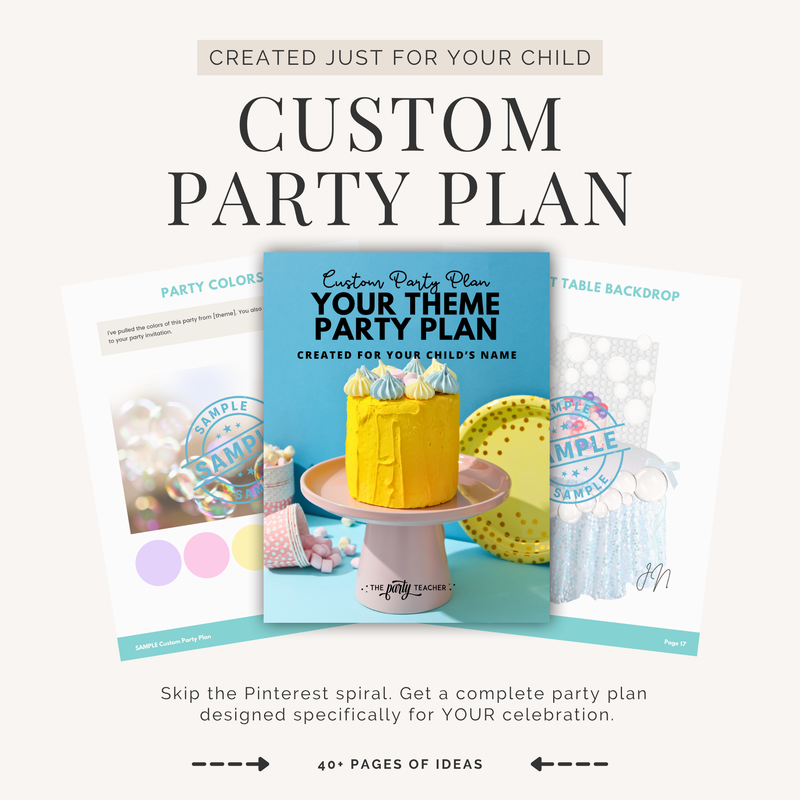 Custom Party Plan — Your Party, Professionally Planned