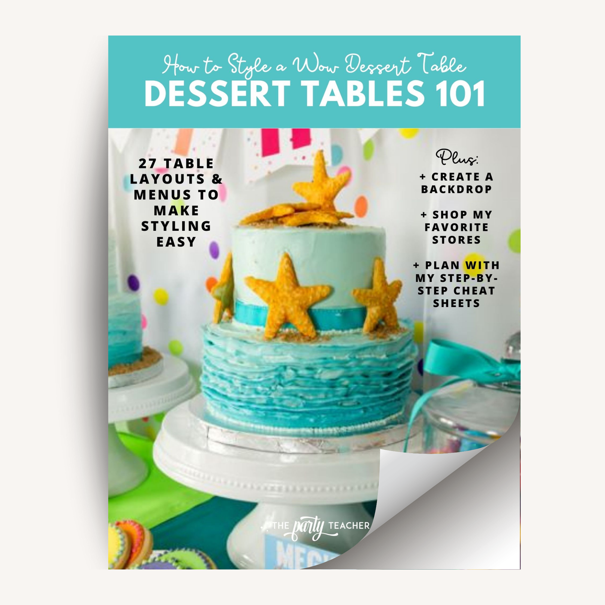 Dessert Tables 101 INSTANT DOWNLOAD