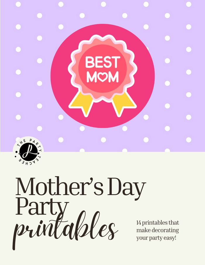 Mother's Day Party Printables INSTANT DOWNLOAD