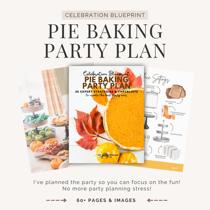 Pie Baking Friendsgiving Party Plan INSTANT DOWNLOAD