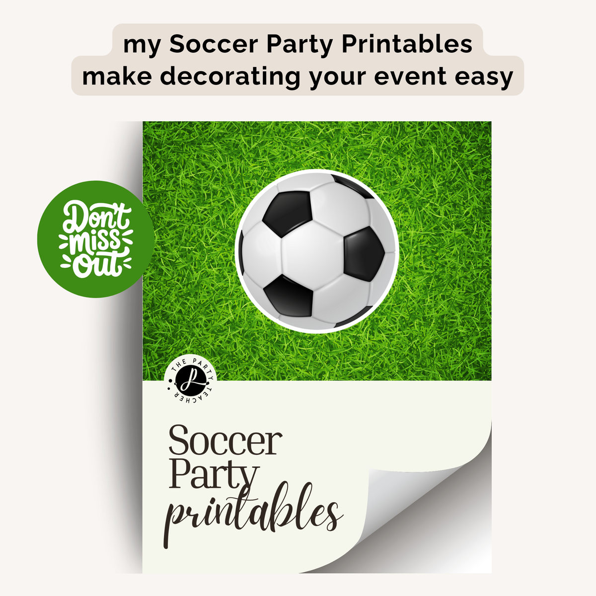 Soccer Birthday Party Plan INSTANT DOWNLOAD