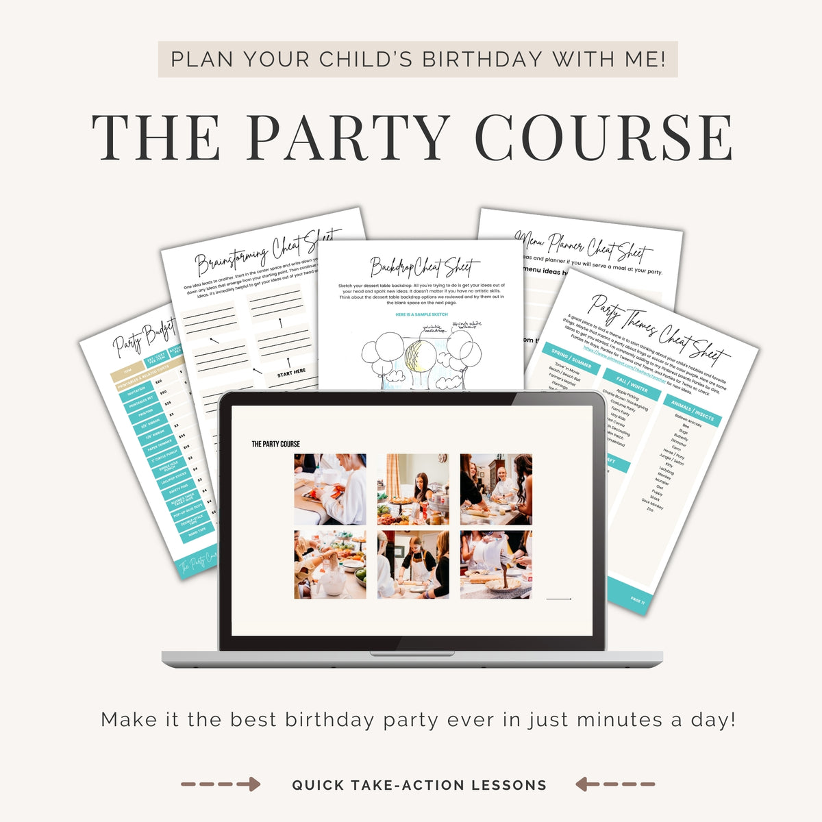 Plan your child's birthday with me inside The Party Course