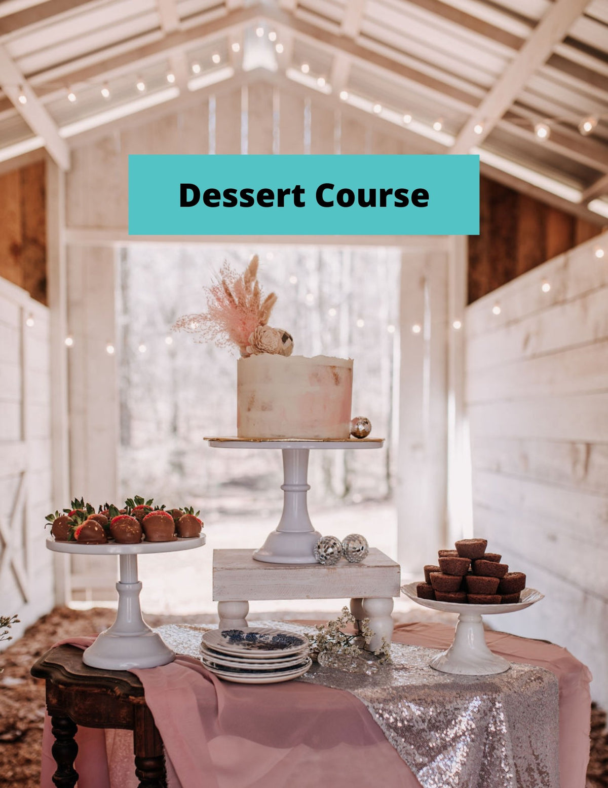 The Dessert Course