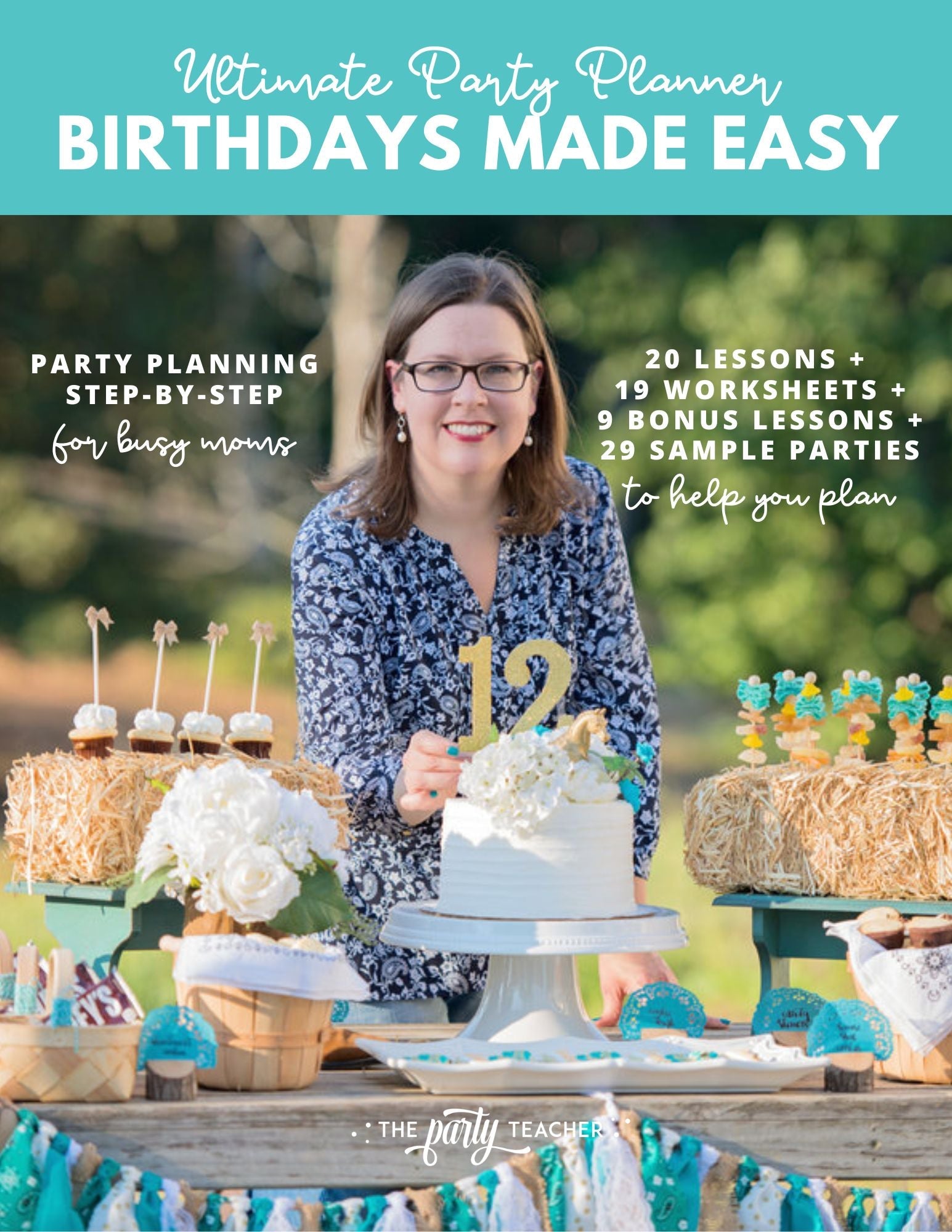 Birthdays Made Easy INSTANT DOWNLOAD The Party Teacher